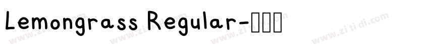 Lemongrass Regular字体转换 Lemongrass Regular字体转换
